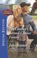 The Cowboy's Second-Chance Family 0373623712 Book Cover