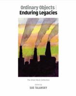 Ordinary Objects/Enduring Legacies 069278618X Book Cover