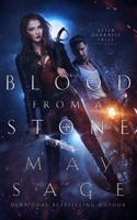 Blood From a Stone: An After Darkness Falls Prequel 1839840358 Book Cover