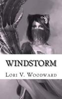 Windstorm: Rise of the Firestorm Prince 1534690328 Book Cover