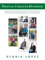 Personal Caregiver Handbook 1490780726 Book Cover