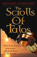 The Scrolls of Talos 1494987309 Book Cover