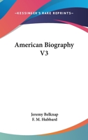 American Biography V3 0548487960 Book Cover