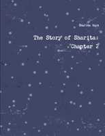The Story of Sharita: Chapter 2 1329950216 Book Cover