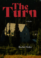 The Turn: A Novella B0FVRYBM41 Book Cover