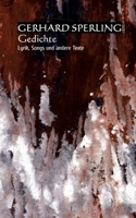 Gedichte: Lyrik, Songs und andere Texte (German Edition) 3384632710 Book Cover