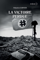 La victoire perdue (French Edition) 2823141235 Book Cover