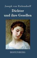 Dichter und ihre Gesellen 1523279516 Book Cover