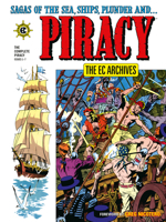 The EC Archives: The Complete Piracy 1506754163 Book Cover
