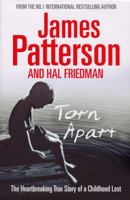 Torn Apart: The Heartbreaking Story of a Childhood Lost