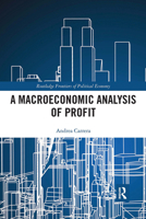 A Macroeconomic Analysis of Profit 0815380356 Book Cover