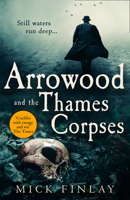 Arrowood and the Thames Corpses 0008324522 Book Cover