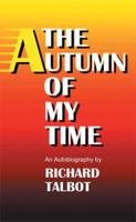 The Autumn Of My Time 1514467194 Book Cover