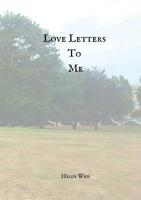 Love Letters To Me 0359375251 Book Cover
