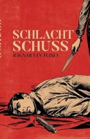 Schlachtschuss: Eine Kannibalenkomödie (German Edition) 338469774X Book Cover