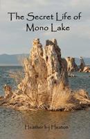 The Secret Life of Mono Lake 154463255X Book Cover