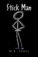 Stick Man 1456832972 Book Cover