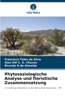 Phytosoziologische Analyse und floristische Zusammensetzung (German Edition) 620778006X Book Cover