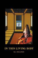 In This Living Body 0982992017 Book Cover