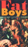 Fat Boys: A Slim Book 0803271239 Book Cover