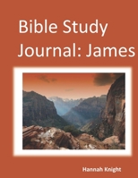 Bible Study Journal: James B08VVW1B5W Book Cover