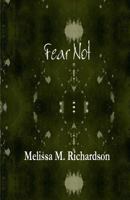 Fear Not 1499362498 Book Cover