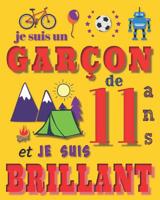 Je suis un gar�on de 11 ans et je suis brillant: Livre de dessin carnet de croquis pour gar�ons de onze ans 107268733X Book Cover