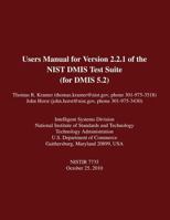 Users Manual for Version 2.2.1 of the NIST DMIS Test Suite 1496005139 Book Cover