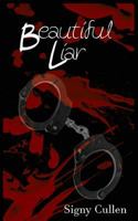 Beautiful Liar 1535388560 Book Cover
