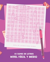 Sopas de letras infantiles: Para niños de 4 a 8 años (Pasatiempos) B0BGZLG4LH Book Cover