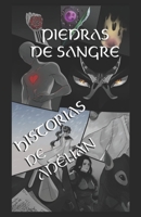 Piedras de Sangre - Historias de Adélian: Historias de Adélian (Spanish Edition) B0C5BV2SP6 Book Cover