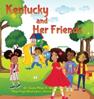 Kentucky and Her Friends 1291186336 Book Cover