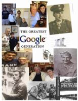 The Greatest Google Generation II 1304067343 Book Cover