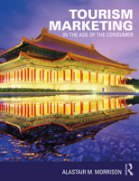 Tourism Marketing: In the Age of the Consumer 0415726352 Book Cover