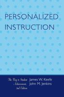 Personalized Instruction: The Key to Student Achievement 1578867568 Book Cover