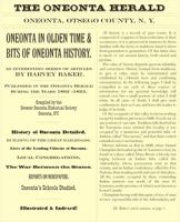 Oneonta in Olden Time & Bits of Oneonta History: An Interesting Series of Articles by Harvey Baker, Published in the Oneonta Herald During the Years 1 0978906675 Book Cover