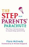 The Step-Parents' Parachute 0749941243 Book Cover