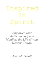 inspired In Spirit 0244761930 Book Cover