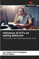 Influence of ICTs on eating behavior 6206603539 Book Cover