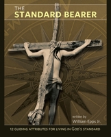 The Standard Bearer 1426968183 Book Cover