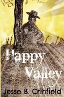 Happy Valley 149757904X Book Cover
