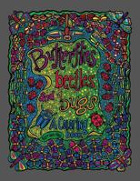Butterflies, Beetles and Bugs: A Coloring Book 1548331120 Book Cover
