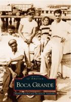 Boca Grande (Images of America: Florida) 0738506133 Book Cover