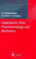 Superplastic Flow: Common Basis for a Ubiquitous Phenomenon 364208740X Book Cover