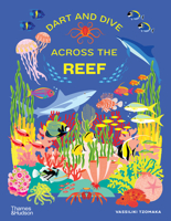 Dart and Dive Across the Reef 0500652317 Book Cover