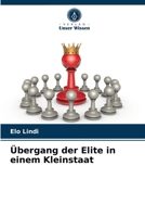 Übergang der Elite in einem Kleinstaat 6202778385 Book Cover