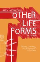 Other Life Forms 0985811404 Book Cover