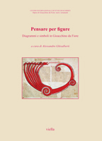 Pensare per figure. Diagrammi e simboli in Gioacchino da Fiore. Atti del 7° Congresso internazionale di studi gioachimiti (San Giovanni in Fiore, 24-26 settembre... 8883344812 Book Cover
