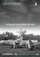 Morane Saulnier Ms.406: France 1940 8365958325 Book Cover