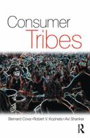 Consumer Tribes 1138169978 Book Cover